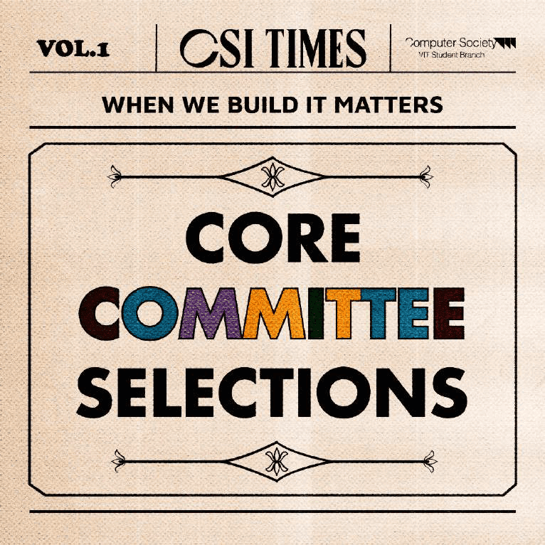 CSI Times Core Committee Selections poster